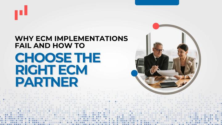 Why ECM implementations fail banner showing a consultant and client reviewing documents to choose the right ECM consulting partner